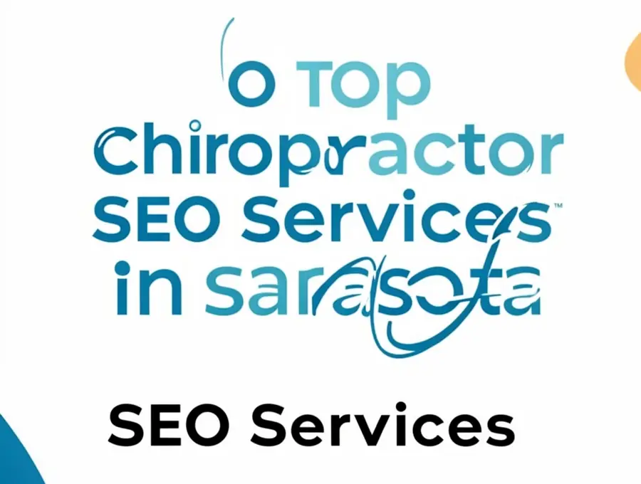Top Chiropractor SEO Services in Sarasota