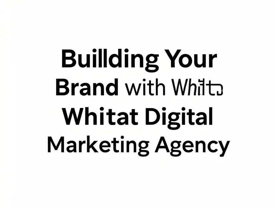 Building Your Brand with White-Hat Digital Marketing Agency