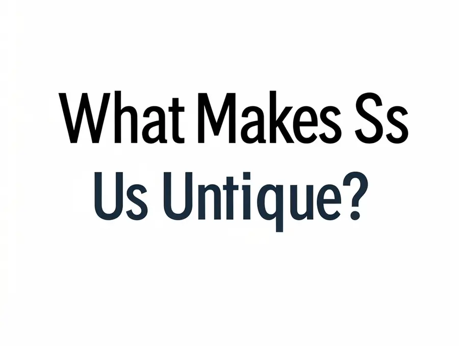 What Makes Us Unique?