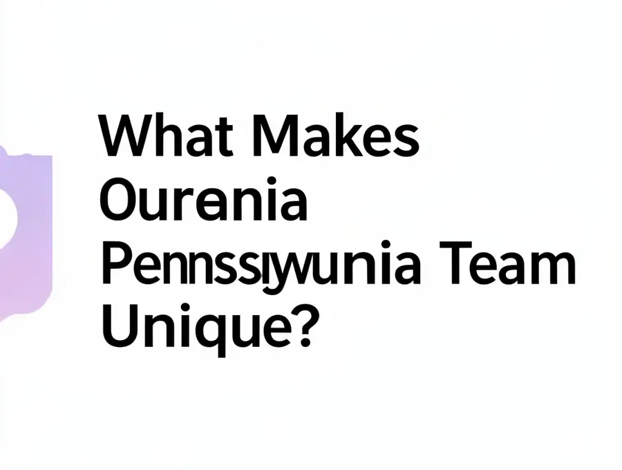 What Makes Our Pennsylvania Team Unique?