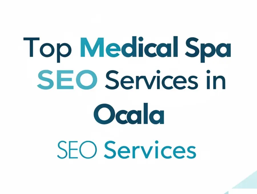 Top Medical Spa SEO Services in Ocala