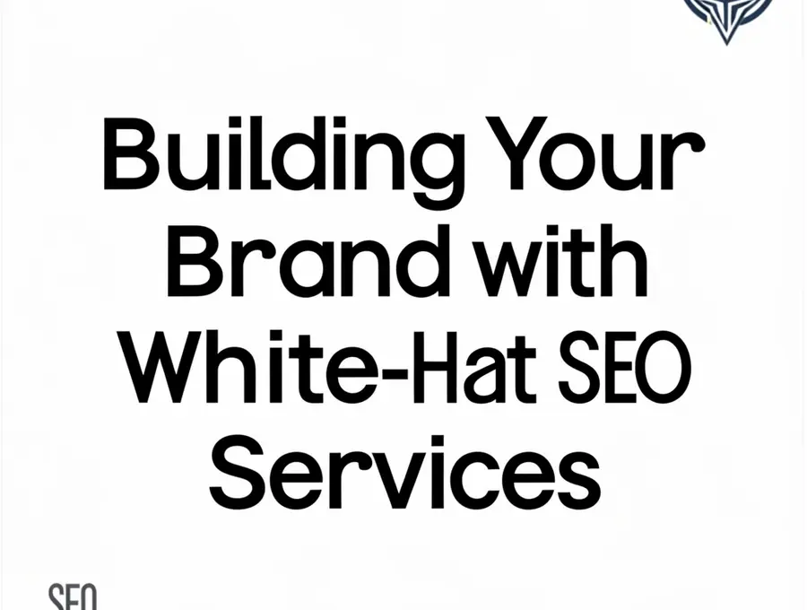 Building Your Brand with White-Hat SEO Services