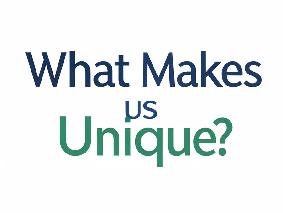 What Makes Us Unique?