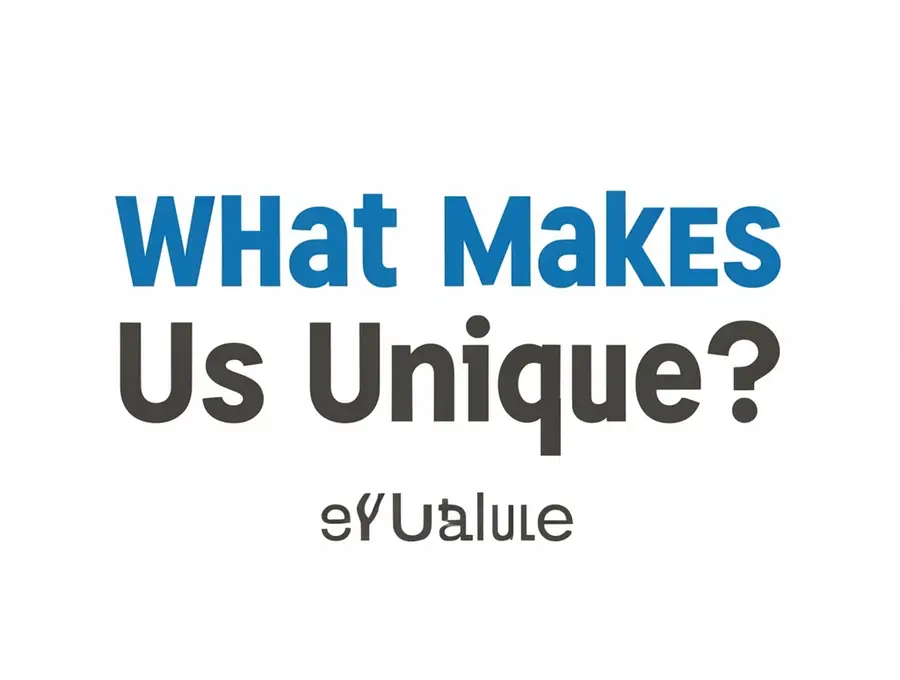 What Makes Us Unique?