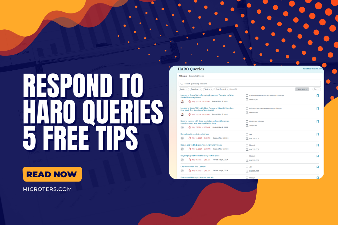 How to Respond to HARO Queries? 5 Free Tips For Beginners