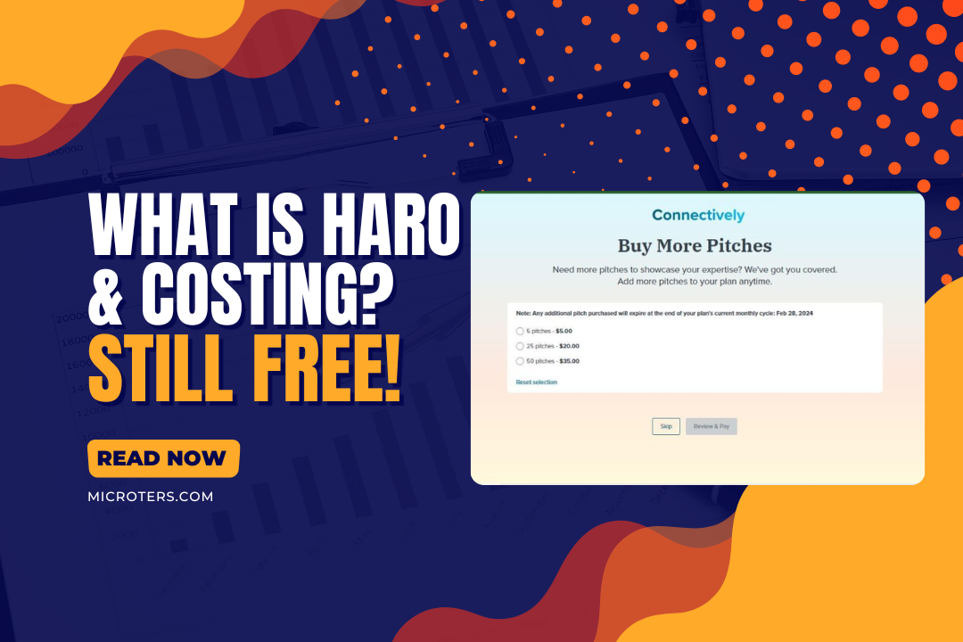 What is HARO & Costing? Is HARO still free?